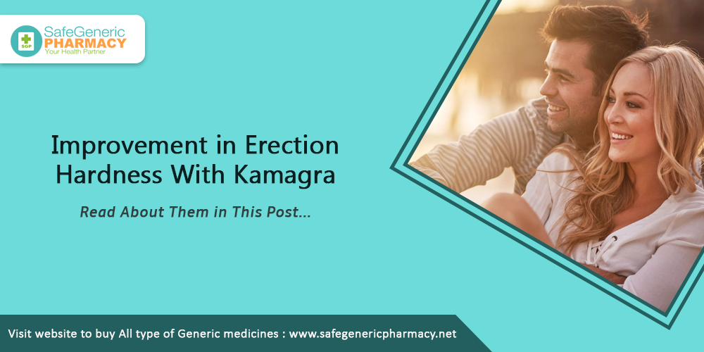 Improvement in Erection Hardness With Kamagra