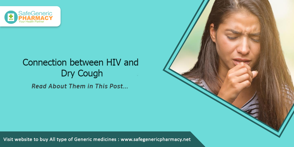 Connection between HIV and Dry Cough