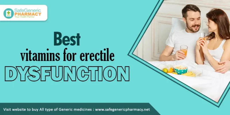 Best vitamins for erectile dysfunction